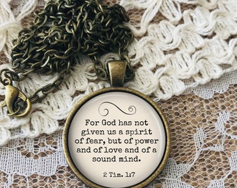 Power Love Sound Mind Necklace: For God Has Not Given Us a Spirit of Fear, Bible Verse Christian Jewely, 2 Tim 1 7, May be Personalized