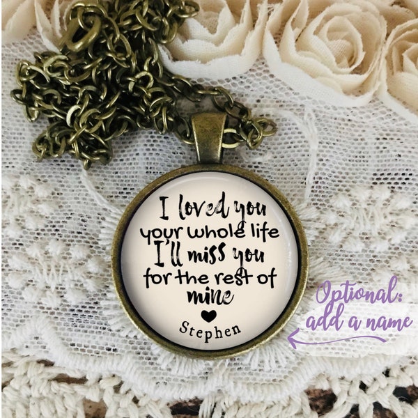 Memorial Gift, I Loved You Your Whole Life Necklace, Loss of Baby, Miscarrige, Death Of Child, Still Born, Bereavement Gift, Sympathy Gift