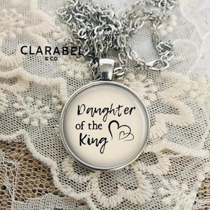 Daughter of the King Necklace: Inspirational Quote for Mothers and Women, Christian Jewelry, Bible Verse Pendant, May be Personalized