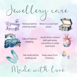 May include: A watercolour illustration with the text "Jewellery care" and "Made with love". The image depicts a bathtub, jewellery box, bed, perfume bottle, trainers, and droplets, with care instructions.