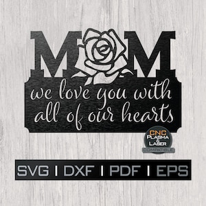 Mama we houden van je met al onze harten | DXF SVG plasma, laser, cnc-bestand, Cricut, Silhouet, metalen kunst, sticker, papier sjabloon