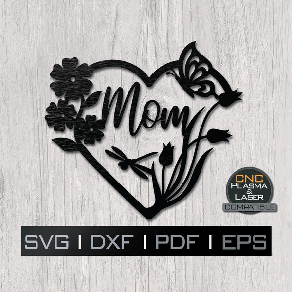 Mom Heart Flowers Butterfuly Dragonfly | DXF SVG plasma, laser, cnc file, Cricut, Silhouette, metal art, sticker, paper template
