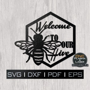 Welkom bij onze hive | SVG DXF EPS Digital Download bestand voor cnc plasma, laser, vinyl, papier, silhouet, cricut