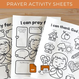 Könnte beinhalten: Drei weiße Gebetsaktivitätsblätter mit schwarzen Strichzeichnungen und dem Text "PRAYER ACTIVITY SHEETS". Die Blätter zeigen Illustrationen von betenden Kindern und Aufforderungen wie "Ich kann beten für..." und "Ich kann Gott danken für..."