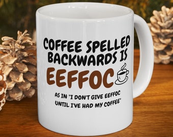 Taza de café Eeffoc: Divertida taza de café sarcástica