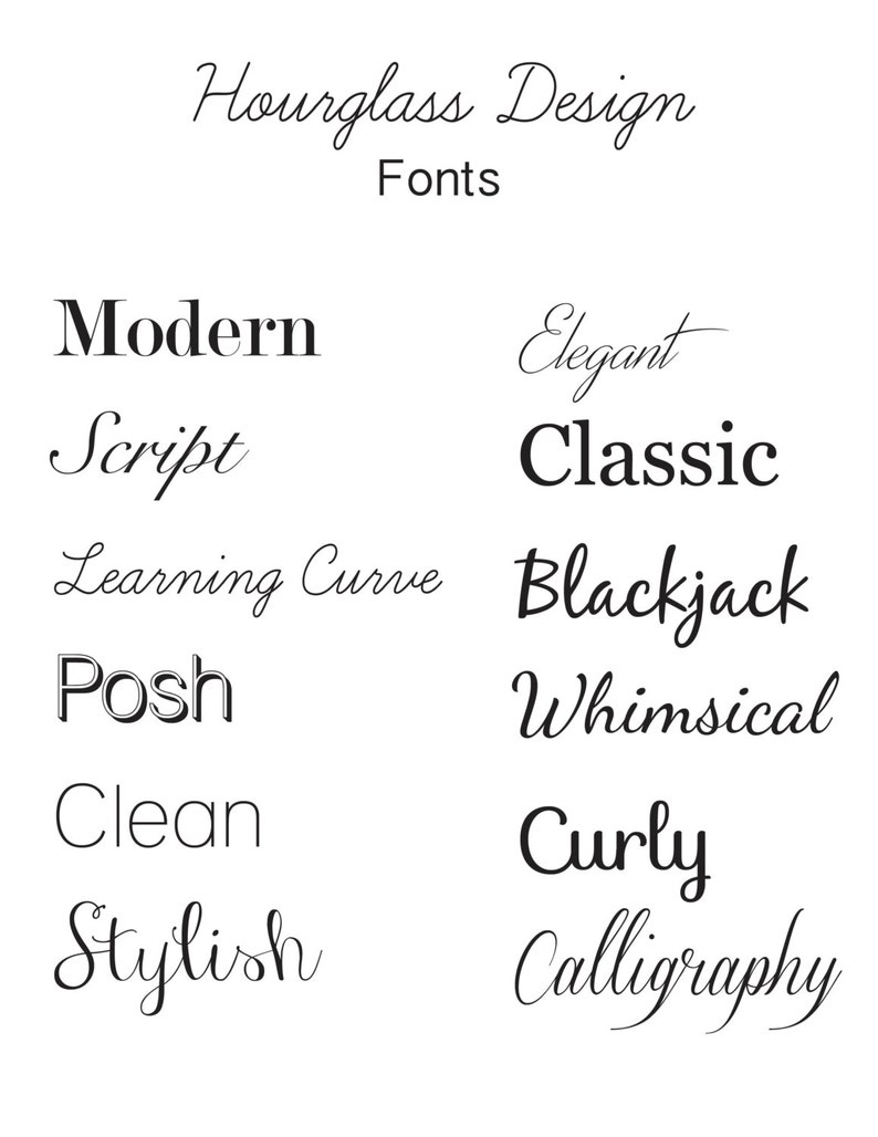 Puede incluir: Una lista de estilos de fuente, que incluyen Modern, Script, Learning Curve, Posh, Clean, Stylish, Elegant, Classic, Blackjack, Whimsical, Curly y Calligraphy. El texto "Hourglass Design Fonts" est&aacute; en la parte superior de la imagen.