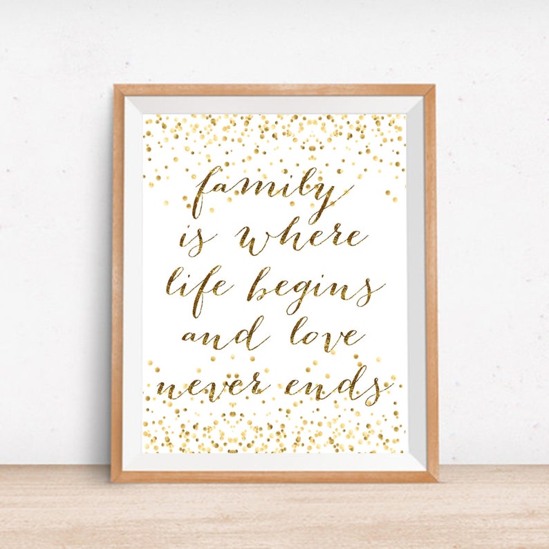 Family is Where Life Begins and Love Never Ends Printable Digital Print ...