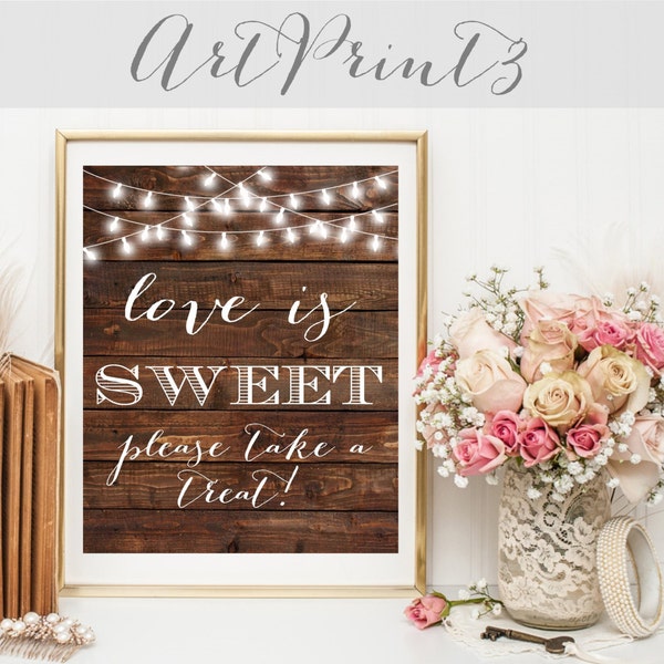 Love Is Sweet S’il vous plaît prendre une friandise Signe de fête imprimable, Signe de barre chocolatée de mariage imprimable, Panneau de table de douche rustique, Enseigne de douche en bois de grange