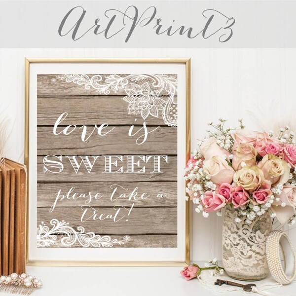 Love Is Sweet Please Take a Treat Printable Sign, Rustic Shower Table Sign, Barn Wood Shower Favor Sign, Wedding Printable Sign, Party Decor