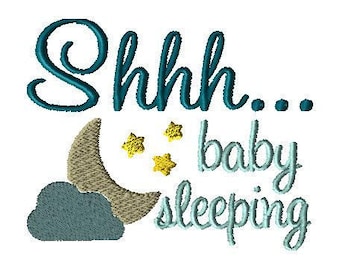 Sleeping Baby, Shh... - Embroidery File, Sleeping baby, "Shh.. baby sleeping", Digital Download
