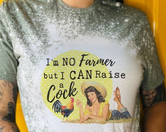 I'm No Farmer Shirt Tee, Funny Housewives Bleached Tee, Retro Housewife Shirt Tee Gifts for Her