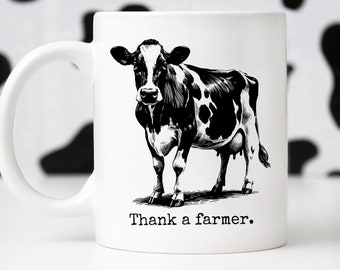 Thank a Farmer Cow Mug, Cow Mug, Thank a Farmer Mug Gifts for Her, Gifts for Him