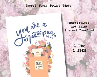 You are a Masterpiece Art Print Instant Download