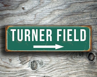 TURNER FIELD STADIUM Sign, Vintage style Turner Field Sign, Turner Field Signs, Home of the Atlanta Braves, Baseball Signs, baseball Gifts