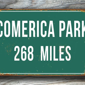 PERSONALIZED COMERICA PARK Distance Sign, Comerica Park Stadium, Comerica Park Miles, Detroit Tigers, Tigers Gift, Tigers Sign, Tigers Decor
