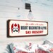 see more listings in the Ski Resort Signs section