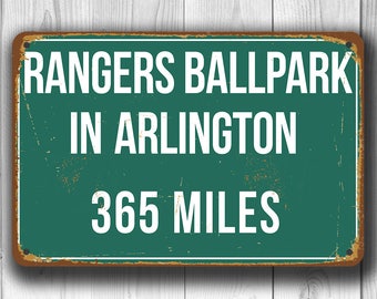 RANGERS BALLPARK In ARLINGTON. Highway Distance Sign, Texas Rangers, Vintage Style Sports Signs, Personalized Sign, Texas Rangers Decor