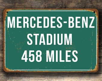MERCEDES BENZ STADIUM Distance Sign, Home of the Atlanta Falcons, Mercedes Benz Stadium, Distance Sign, Falcons Sign, Atlanta Falcons Gift