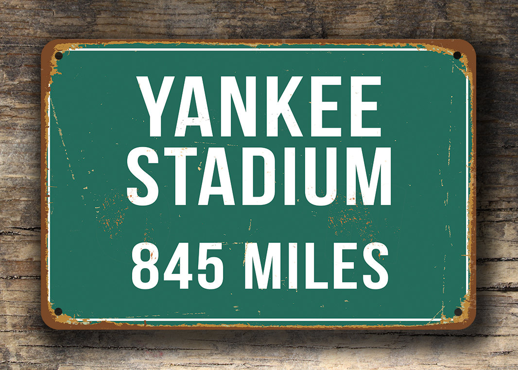 YANKEE STADIUM DISTANCE Sign Vintage Style, Personalized Yankee Stadi…