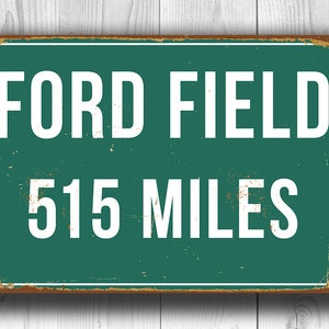 PERSONALIZED FORD FIELD Distance Sign, Ford Field Stadium, Ford Field Miles, Custom Detroit Lions Gifts, Ford Field Art, Detroit Lions Decor image 5