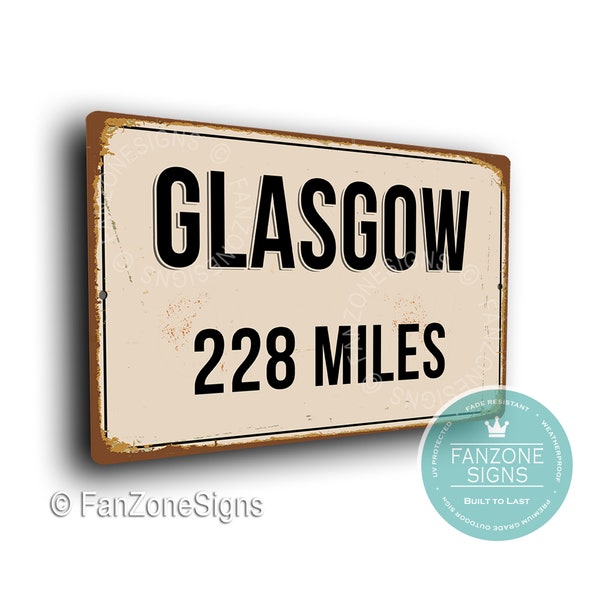 PERSONALIZED GLASGOW CITY Sign, Glasgow City Distance Sign, City of Glasgow Gift, Glasgow Gifts, Miles, Km, Glasgow Souvenir, Glasgow City