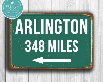 ARLINGTON HIGHWAY SIGN, Custom Distance Sign, Arlington Gift, Custom Highway Sign, Arlington Sign, Texas Gift, Arlington Souvenir