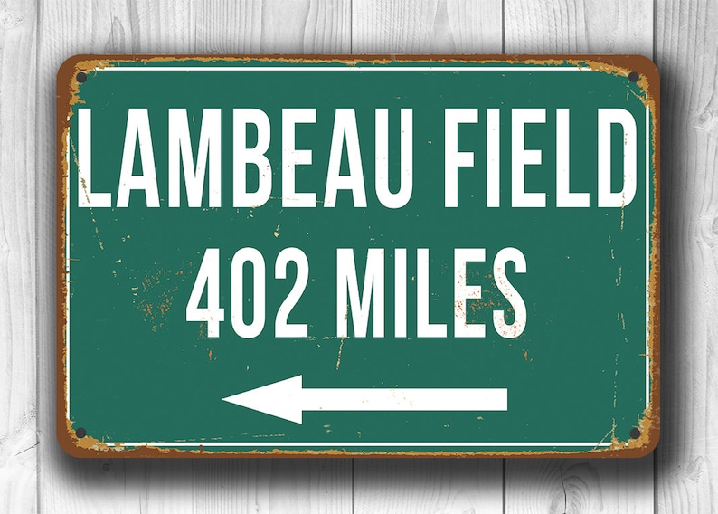 PERSONALIZED LAMBEAU FIELD Distance Sign, Lambeau Field Stadium, Lambeau Field Miles, Personalized Green Bay Packers Gifts, Packers Sign image 3