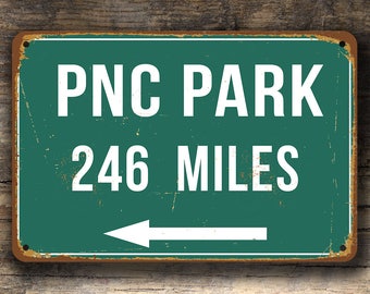 Personalized PNC Park Distance Sign, PNC Park Stadium, PNC Park Miles, Personalized Pittsburgh Pirates Gifts, Pirates Sign, Pnc Park Sign