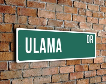 Ulama Street Sign, Vintage Style Sports Signs, Sports Fan Gift, Sports Sign, FZSSS190124050