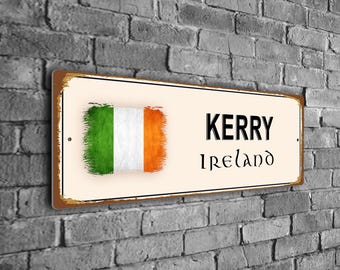 Vintage Style Kerry Ireland Street Sign, Irish Flag Plaque, Durable and Fade Proof