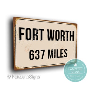 PERSONALIZED FORT WORTH City Sign, Fort Worth City Distance Sign, City of Fort Worth Gift, Fort Worth Gifts, Miles, Km, Fort Worth Souvenir