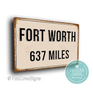 PERSONALISIERTE FORT WORTH Stadt Schild, Fort Worth Stadt Distanz Schild, Stadt Fort Worth Geschenk, Fort Worth Geschenke, Miles, Km, Fort Worth Souvenir