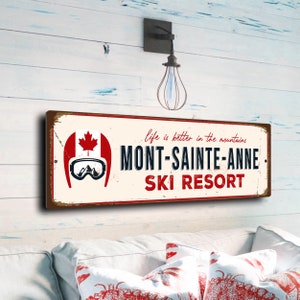 Mont Sainte Anne Ski Resort Sign: Vintage Style Ski Lodge Decor