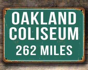 Personalized Oakland Coliseum Distance Sign: Raiders Fan Gift