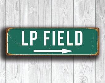 LP Field Signs, Vintage style LP Field Stadium Sign, Lp Field Stadium Sign, Tennessee Titans, Football Gifts, Titans