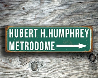 Hubert H Humphrey Metrodome Sign, Football stadium Signs, Minnesota, Football Gifts, Football signs, Minnesota Football Gift