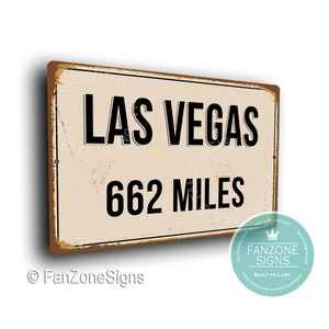 Letrero personalizado de la ciudad de Las Vegas, distancia de la ciudad de Las Vegas, regalo de Las Vegas, regalos de Las Vegas, millas, kilómetros, recuerdo de Las Vegas, ciudad de Las Vegas