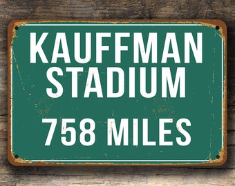 PERSONALIZED KAUFFMAN STADIUM Distance Sign, Kauffman Stadium Sign, Kauffman Stadium Miles, Personalized Baseball Gift, Kansas City Royals