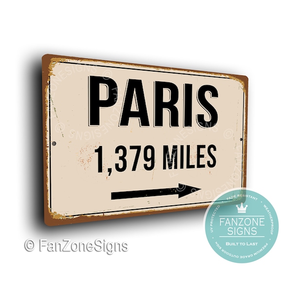 Panneau PERSONNALISÉ DE LA VILLE DE PARIS, Panneau de distance de la ville de Paris, Cadeau de la Ville de Paris, Cadeaux de Paris, Miles, Km, Souvenir de Paris, Panneaux de la ville de Paris