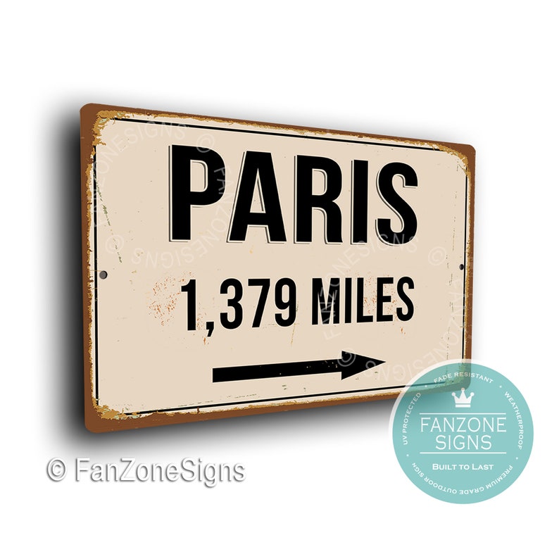 PERSONALIZED PARIS CITY Sign, Paris City Distance Sign, City of Paris Gift, Paris Gifts, Miles, Km, Paris Souvenir, Paris City Signs image 1