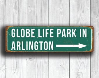 GLOBE LIFE PARK In Arlington Sign, Vintage style Globe Life Park Sign, Home of Texas Rangers, Baseball, Texas Rangers Sign, Rangers Signs