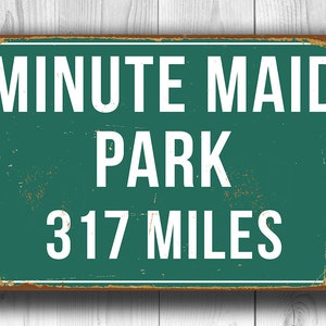 MINUTE MAID PARK Abstandsschild, Minute Maid Park Stadion, Minute Maid Park Miles, personalisierte Astros, Astros Geschenke, Schild, Houston Astros