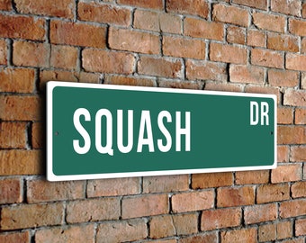 Squash Street Sign, Vintage Style Sports Signs, Sports Fan Gift, Sports Sign, FZSSS190124095