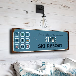 Stowe Sign, Ski Resort Signs, Vintage Style Ski Signs, Ski Decor, Ski Lodge Sign, Ski Signs, CMSUSSKI134