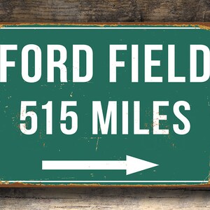 PERSONALIZED FORD FIELD Distance Sign, Ford Field Stadium, Ford Field Miles, Custom Detroit Lions Gifts, Ford Field Art, Detroit Lions Decor image 3