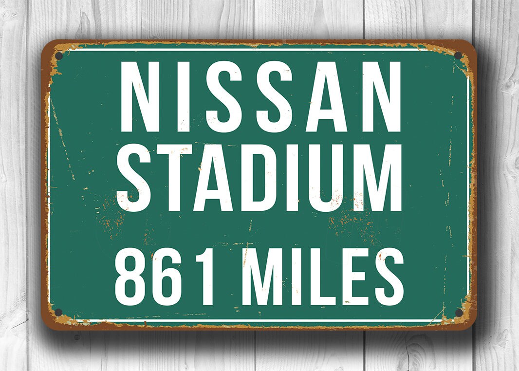 NISSAN STADIUM MILES Sign Nissan Stadium Distance Sign Etsy