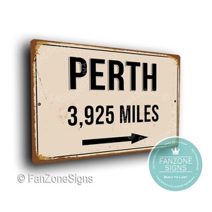 GEPERSONALISEERD PERTH CITY bord, Perth City Distance Sign, City of Perth cadeau, Perth Gifts, Miles, Km, Perth Souvenir, Perth City Signs