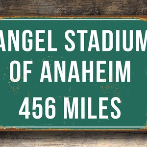 Personalized Angel Stadium Of ANAHEIM Distance Sign, Angel Stadium Miles, LA Angels Sign, Los Angeles Angels, Personalized Angels Sign, LA