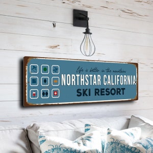 Letrero de la estación de esquí Northstar California: decoración vintage para una cabaña de esquí
