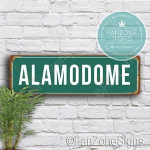 ALAMODOME Sign, Vintage style Alamodome Stadium Sign, Alamodome, UTSA Roadrunners sign, UTSA Roadrunners Fan, Alamoeome Signs